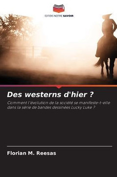 Des westerns d'hier ?