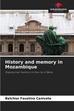 History and memory in Mozambique