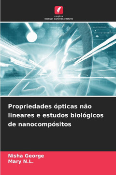 Propriedades ópticas não lineares e estudos biológicos de nanocompósitos