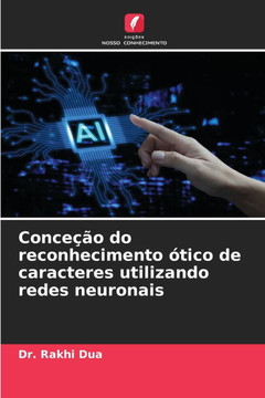 Conceção do reconhecimento ótico de caracteres utilizando redes neuronais