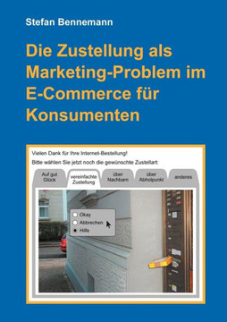 Die Zustellung als Marketingproblem im E-Commerce für Konsumenten