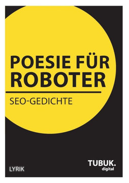 Poesie für Roboter: SEO-Gedichte