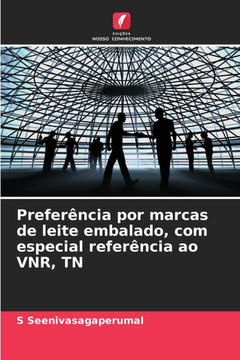 Preferência por marcas de leite embalado, com especial referência ao VNR, TN