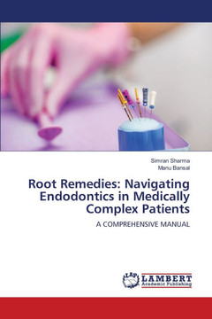 Root Remedies: Navigating Endodontics in Medically Complex Patients