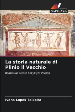 La storia naturale di Plinio il Vecchio