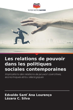 Les relations de pouvoir dans les politiques sociales contemporaines