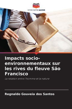 Impacts socio-environnementaux sur les rives du fleuve São Francisco
