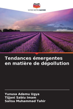 Tendances émergentes en matière de dépollution Tendances émergentes en matière de dépollution