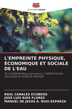 L'Empreinte Physique, Économique Et Sociale de l'Eau L'Empreinte Physique, Économique Et Sociale de l'Eau