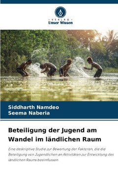 Beteiligung der Jugend am Wandel im ländlichen Raum Beteiligung der Jugend am Wandel im ländlichen Raum