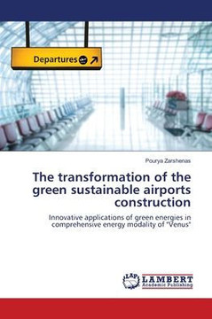 The transformation of the green sustainable airports construction