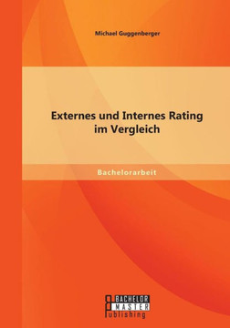Externes und Internes Rating im Vergleich