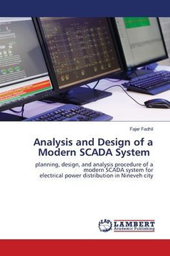 Analysis and Design of a Modern SCADA System