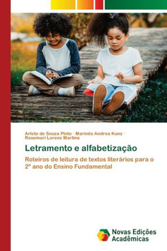 Letramento e alfabetização Letramento e alfabetização