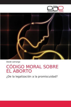 Código Moral Sobre El Aborto
