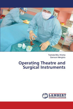 Operating Theatre and Surgical Instruments