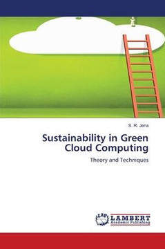 Sustainability in Green Cloud Computing