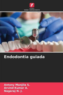 Endodontia guiada