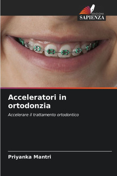 Acceleratori in ortodonzia