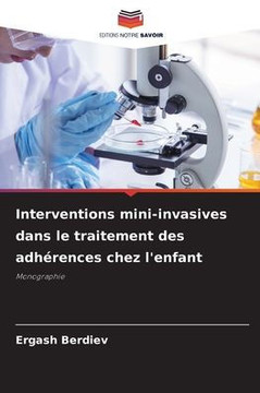 Interventions mini-invasives dans le traitement des adhérences chez l'enfant