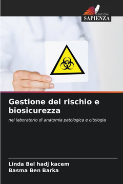 Gestione del rischio e biosicurezza
