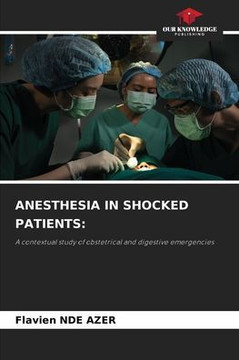 Anesthesia in Shocked Patients