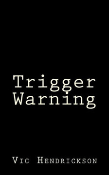 Trigger Warning