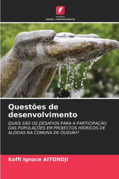 Questões de desenvolvimento Questões de desenvolvimento