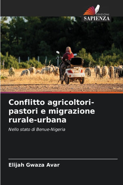 Conflitto agricoltori-pastori e migrazione rurale-urbana
