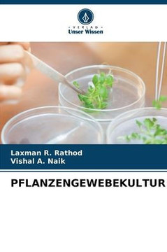 Pflanzengewebekultur