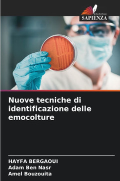 Nuove tecniche di identificazione delle emocolture