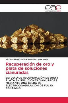 Recuperación de oro y plata de soluciones cianuradas