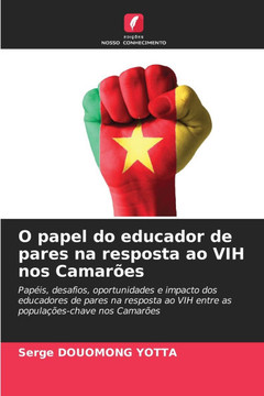 O papel do educador de pares na resposta ao VIH nos Camarões