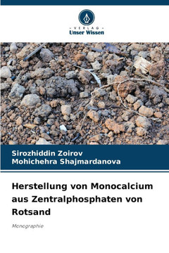 Herstellung von Monocalcium aus Zentralphosphaten von Rotsand