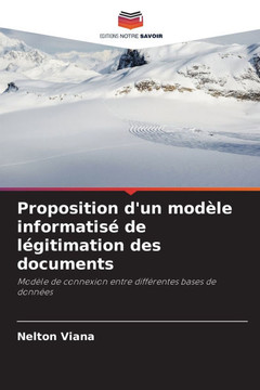 Proposition d'un modèle informatisé de légitimation des documents