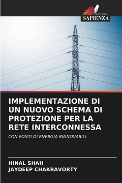 Implementazione Di Un Nuovo Schema Di Protezione Per La Rete Interconnessa