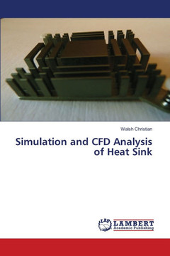 Simulation and CFD Analysis of Heat Sink