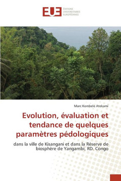 Evolution, évaluation et tendance de quelques paramètres pédologiques