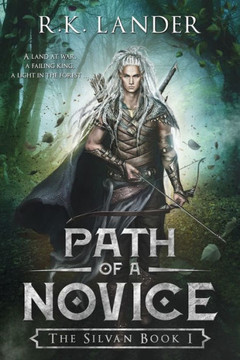 Path Of A Novice: The Silvan Book I