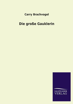 Die Grosse Gauklerin