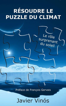 Résoudre le puzzle du climat: Le rôle surprenant du soleil