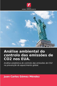Análise ambiental do controlo das emissões de CO2 nos EUA.