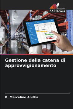 Gestione della catena di approvvigionamento Gestione della catena di approvvigionamento