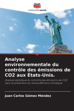 Analyse environnementale du contrôle des émissions de CO2 aux États-Unis.