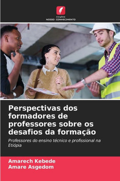 Perspectivas dos formadores de professores sobre os desafios da formação