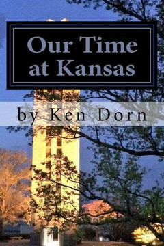 Our Time At Kansas