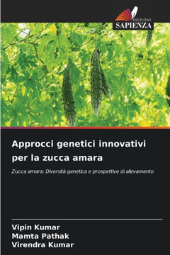 Approcci genetici innovativi per la zucca amara