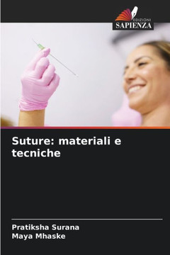 Suture: materiali e tecniche