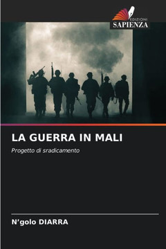 La Guerra in Mali La Guerra in Mali