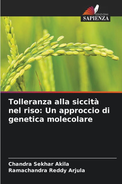 Tolleranza alla siccità nel riso: Un approccio di genetica molecolare